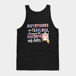 Supervisors are like Unicorns Gift Idea Tank Top